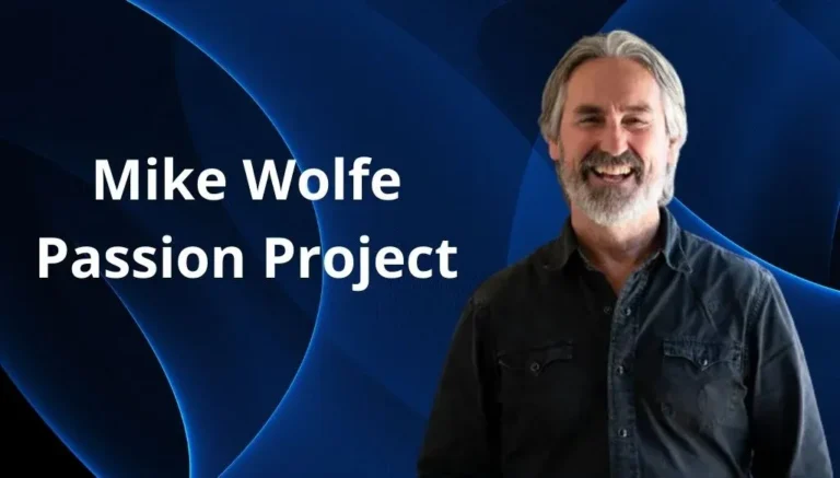 mike wolfe passion project