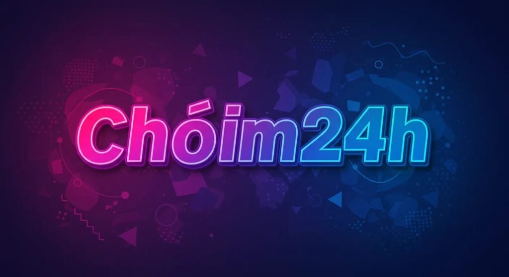 chóim24h