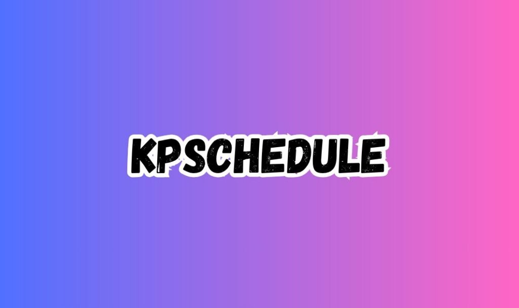 kpschedule