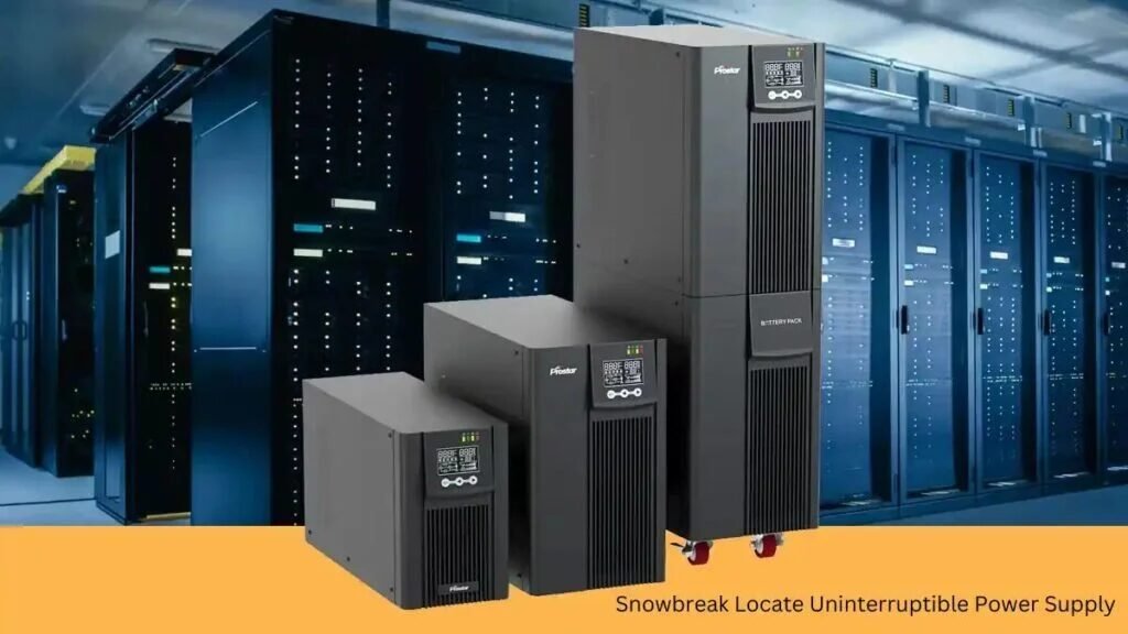 snowbreak locate uninterruptible power supply