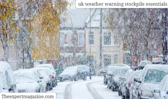 uk weather warning stockpile essentials